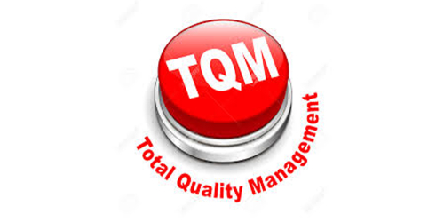 TQM - Quản lý chất lượng toàn diện cho doanh nghiệp
